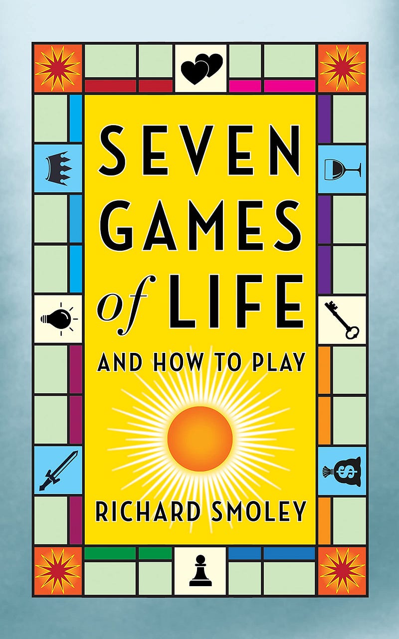 Cover of "Seven Games of Life and How to Play"