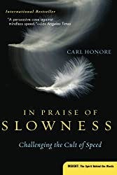 In Praise of Slowness Book Cover