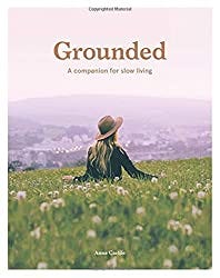 Grounded: A Companion for Slow Living Cover