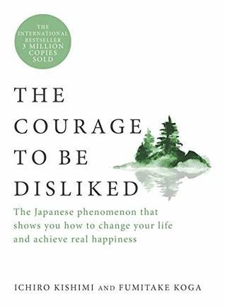 Book cover of "The Courage to Be Disliked"