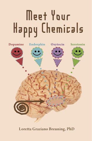 Book cover of "Meet Your Happy Chemicals"