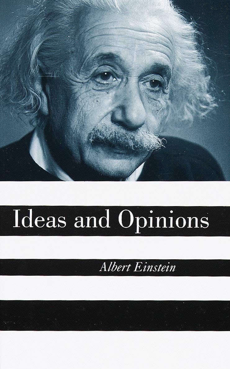 Book cover of "Ideas and Opinions"